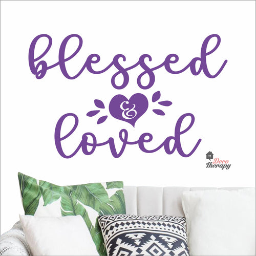 Blessed & Loved Wall Decal Decotherapy