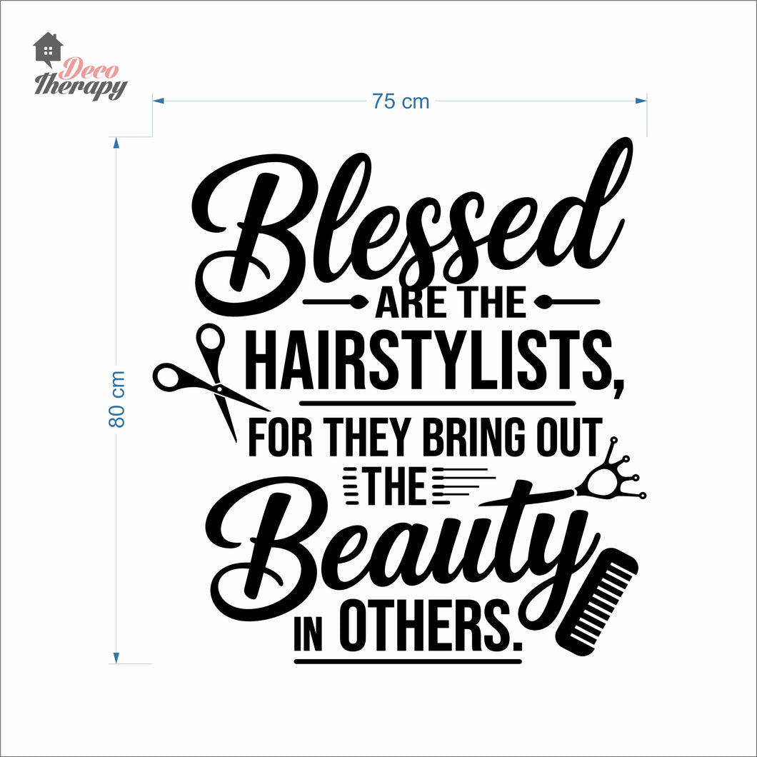 Blessed The Hairstylist For They Bring Out The Beauty In Others Wall Decal Decotherapy