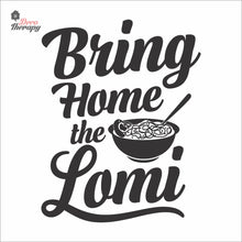 Load image into Gallery viewer, Bring Home The Lomi V2 Wall Decal Decotherapy