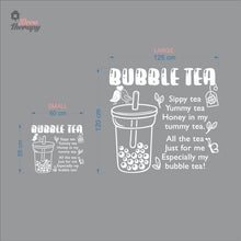 Load image into Gallery viewer, Bubble Tea Sippy Yummy Honey In My Tummy Tea Boba Milktea Wall Decal