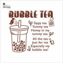 Load image into Gallery viewer, Bubble Tea Sippy Yummy Honey In My Tummy Tea Boba Milktea Wall Decal Decotherapy