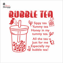 Load image into Gallery viewer, Bubble Tea Sippy Yummy Honey In My Tummy Tea Boba Milktea Wall Decal Decotherapy