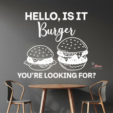 Load image into Gallery viewer, Burger You're Looking For Wall Decal