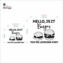Load image into Gallery viewer, Burger You're Looking For Wall Decal