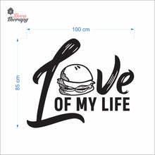 Load image into Gallery viewer, Burger Love Of My Life Wall Decal