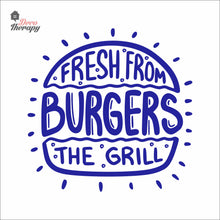 Load image into Gallery viewer, Burgers Fresh From The Grill Wall Decal