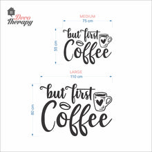 Load image into Gallery viewer, But First Coffee Heart Cup Wall Decal