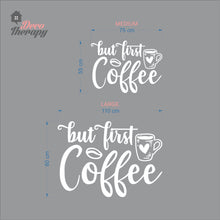 Load image into Gallery viewer, But First Coffee Heart Cup Wall Decal
