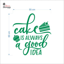 Load image into Gallery viewer, Cake Is Always A Good Idea Wall Decal Decotherapy