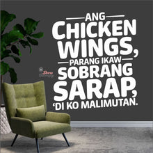 Load image into Gallery viewer, Chicken Wings Parang Ikaw Sobrang Sarap Wall Decal