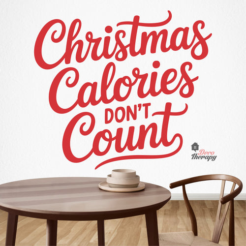 Christmas Calories Don't Count Wall Decal Decotherapy