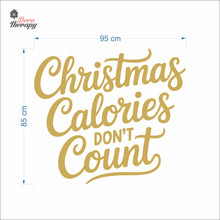 Load image into Gallery viewer, Christmas Calories Don&#39;t Count Wall Decal Decotherapy