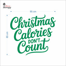 Load image into Gallery viewer, Christmas Calories Don&#39;t Count Wall Decal Decotherapy