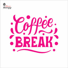 Load image into Gallery viewer, Coffee Break Wall Decal Decotherapy