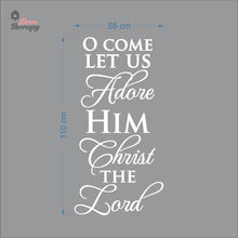 Load image into Gallery viewer, Come Let Us Adore Him Christ The Lord Christmas Wall Decal Decotherapy