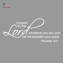 Load image into Gallery viewer, Commit Whatever You Do And He Will Establish Your Plans Wall Decal Decotherapy