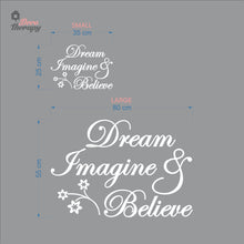 Load image into Gallery viewer, Dream Imagine Believe Wall Decal Decotherapy
