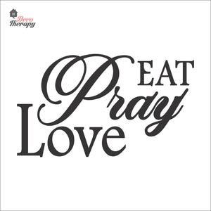Eat Pray Love V1 Wall Decal Decotherapy