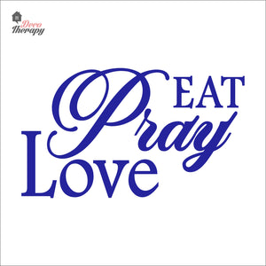 Eat Pray Love V1 Wall Decal Decotherapy