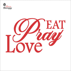 Eat Pray Love V1 Wall Decal Decotherapy