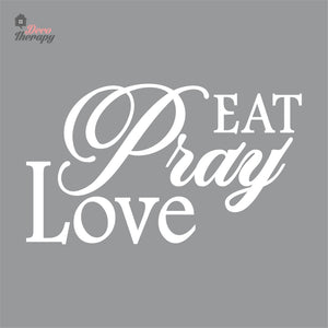 Eat Pray Love V1 Wall Decal Decotherapy