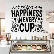 Load image into Gallery viewer, Frozen Yogurt Happiness In Every Cup Wall Decal Decotherapy