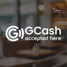 Load image into Gallery viewer, Gcash Accepted Here Sign Sticker Self-Adhesive Decotherapy