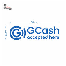Load image into Gallery viewer, Gcash Accepted Here Sign Sticker Self-Adhesive Decotherapy