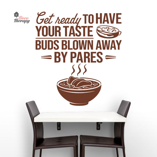 Get Ready Your Taste Buds Blown By Pares Wall Decal Decotherapy