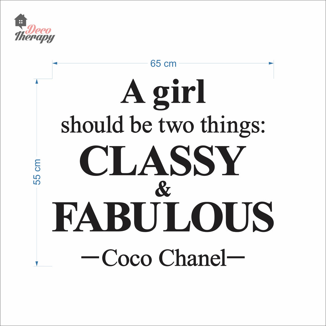 Girl Should Classy & Fabulous Wall Decal Decotherapy