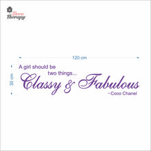Load image into Gallery viewer, Girl Should Classy &amp; Fabulous V2 Wall Decal Decotherapy
