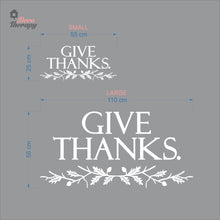 Load image into Gallery viewer, Give Thanks Wall Decal Decotherapy