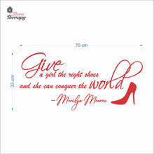 Load image into Gallery viewer, Give A Girl The Right Shoes Wall Decal Decotherapy