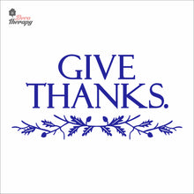 Load image into Gallery viewer, Give Thanks Wall Decal Decotherapy