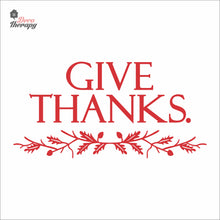 Load image into Gallery viewer, Give Thanks Wall Decal Decotherapy