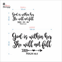 Load image into Gallery viewer, God Is Within Her She Will Not Fall V1 Wall Decal Decotherapy