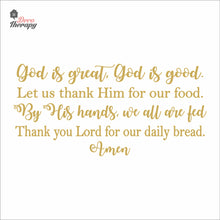 Load image into Gallery viewer, God Is Great God Is Good Wall Decal Decotherapy