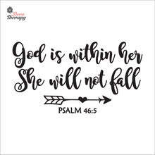 Load image into Gallery viewer, God Is Within Her She Will Not Fall V1 Wall Decal Decotherapy