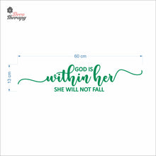 Load image into Gallery viewer, God Is Within Her She Will Not Fall V2 Wall Decal Decotherapy