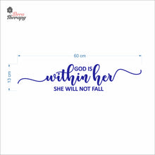 Load image into Gallery viewer, God Is Within Her She Will Not Fall V2 Wall Decal Decotherapy