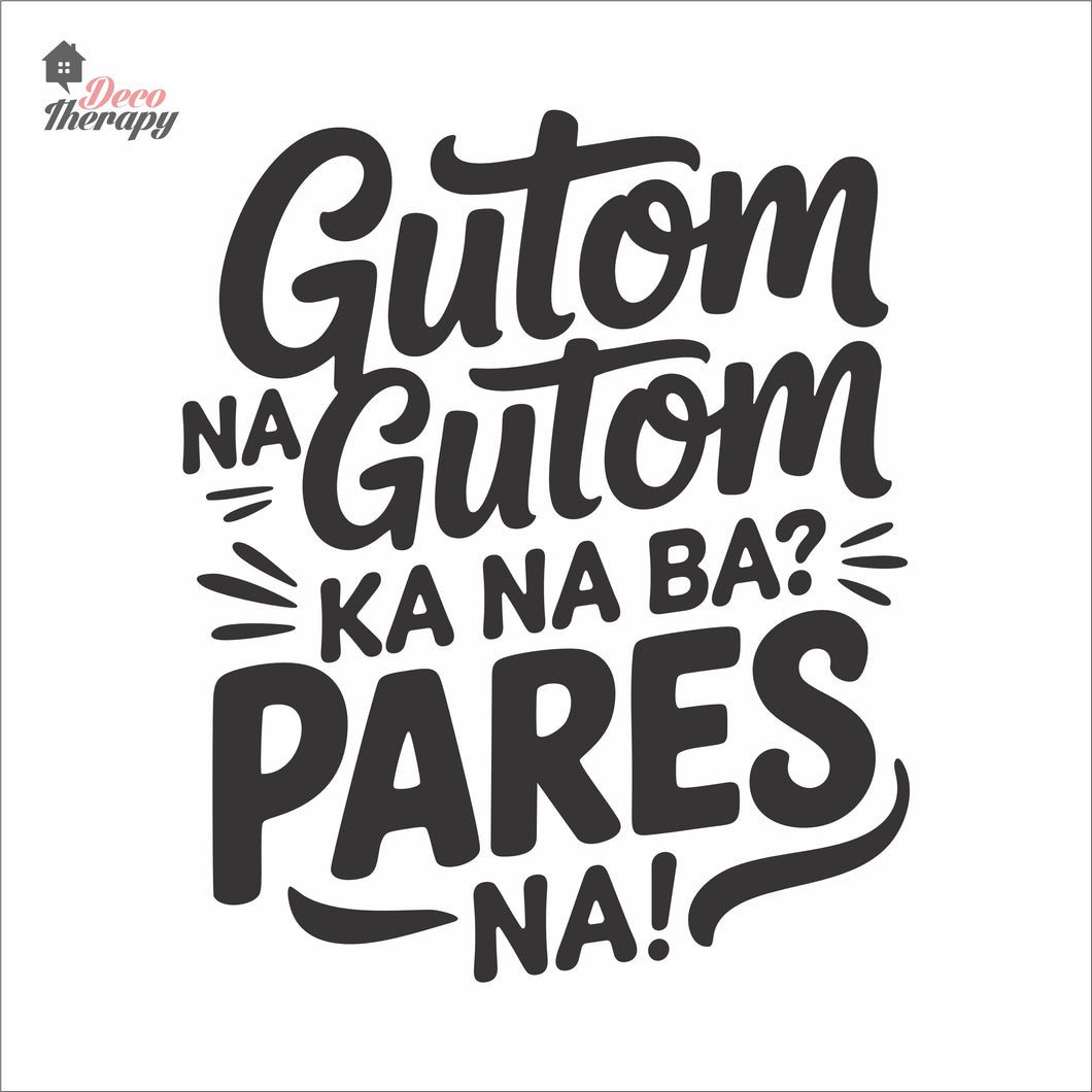 Gutom Ka Na Ba Pares Na Wall Decal Decotherapy