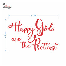 Load image into Gallery viewer, Happy Girls The Prettiest V1 Wall Decal Decotherapy