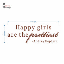 Load image into Gallery viewer, Happy Girls The Prettiest V2 Wall Decal Decotherapy