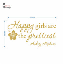 Load image into Gallery viewer, Happy Girls The Prettiest V3 Wall Decal Decotherapy