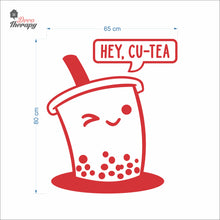 Load image into Gallery viewer, Hey! Cu-Tea Milktea Wall Decal Decotherapy