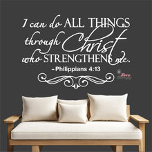 Load image into Gallery viewer, I Can Do All Things Through Christ Who Strengthens Me V4 Wall Decal Decotherapy