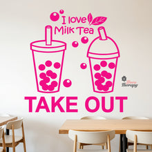 Load image into Gallery viewer, I Love Milktea Take Out Sign Wall Decal Decotherapy