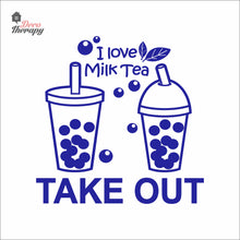 Load image into Gallery viewer, I Love Milktea Take Out Sign Wall Decal Decotherapy