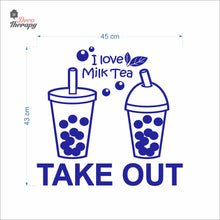 Load image into Gallery viewer, I Love Milktea Take Out Sign Wall Decal Decotherapy