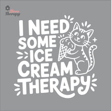 Load image into Gallery viewer, I Need Some Ice Cream Therapy Wall Decal Decotherapy
